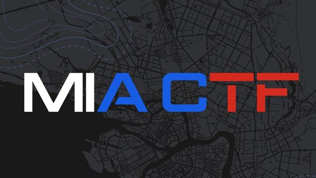 Открыта регистрация на MIA CTF!