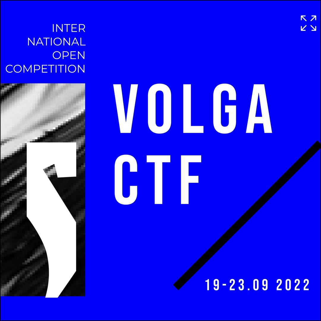 Стартовал финал международных соревнований VolgaCTF 2022